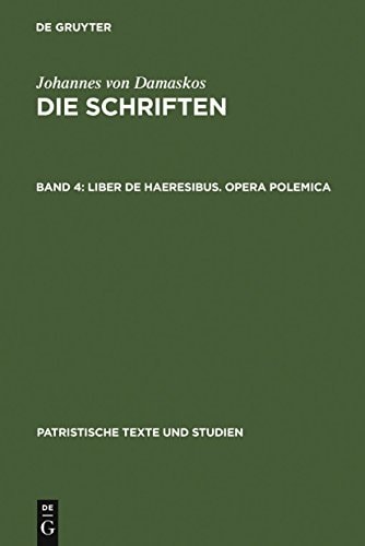 Johannes V Damaskos Schriften 4 Liber Pts 22