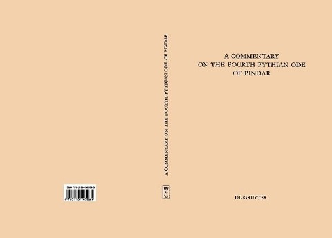 A Commentary on the Fourth Pythian Ode of Pindar