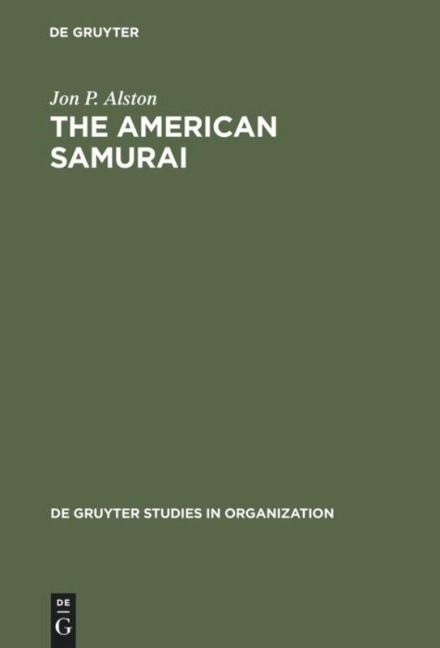 The American Samurai: Blending American and Japanese Managerial Practices
