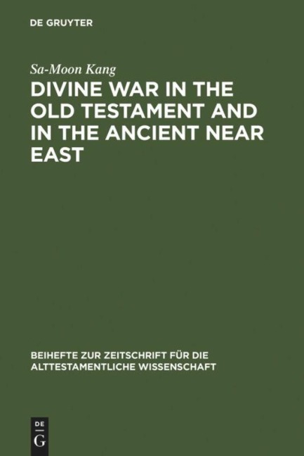 Divine War in the Old Testament and in the Ancient Near East