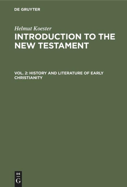 History and Literature of Early Christianity