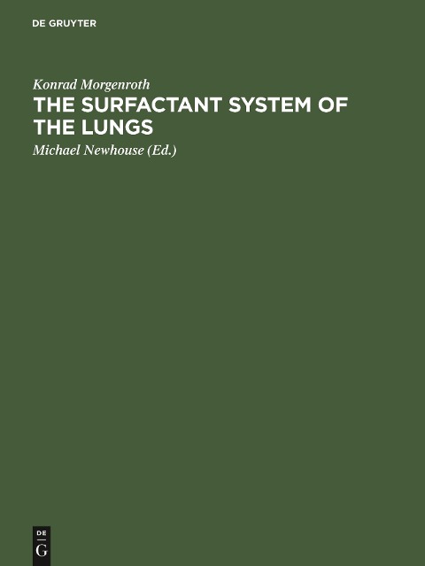 The Surfactant System of the Lungs: Morphology and Clinical Significance