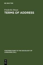 Terms of Address: Problems of Patterns and Usage in Various Languages and Cultures