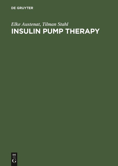 Insulin pump therapy: Indication - Method - Technology