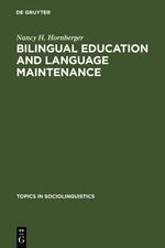 Bilingual Education and Language Maintenance: A Southern Peruvian Quechua Case