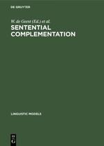 Sentential Complementation: Proceedings of the International Conference held at UFSAL, Brussels, June 1983