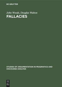 Fallacies: Selected Papers 1972-1982