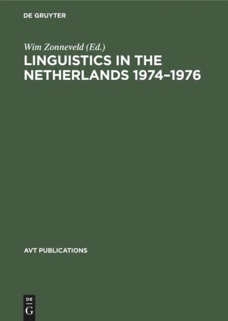 Linguistics in the Netherlands 1974-1976: Papers