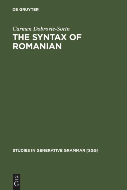 The Syntax of Romanian: Comparative Studies in Romance