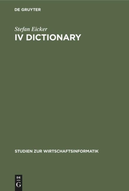 IV Dictionary: Konzepte zur Verwaltung der betrieblichen Metadaten