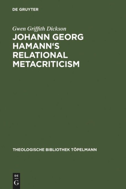 Johann Georg Hamanns Relational Metacriticism