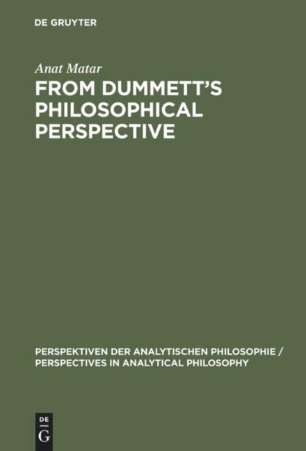 From Dummetts Philosophical Perspective