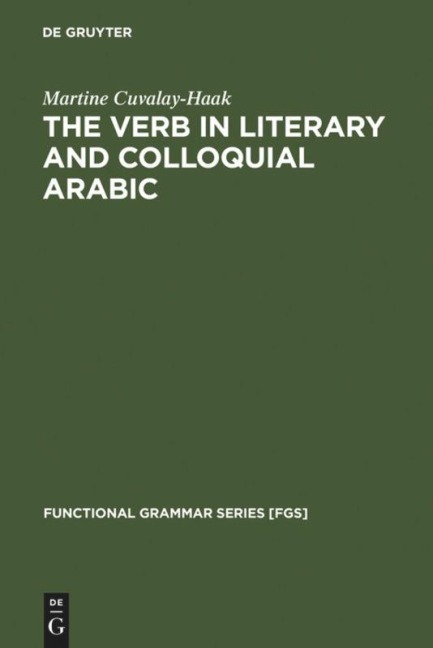 The Verb in Literary and Colloquial Arabic