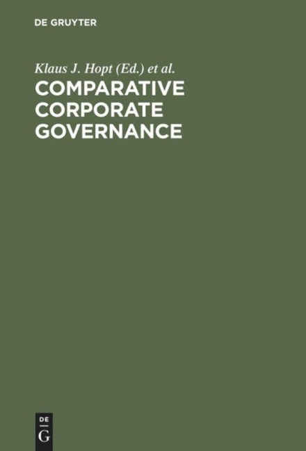 Comparative Corporate Governance: Essays and Materials