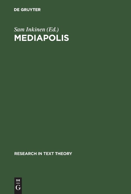 Mediapolis: Aspects of Texts, Hypertexts und Multimedial Communication