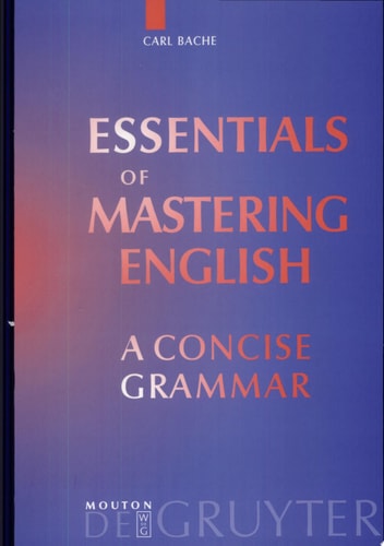Essentials of Mastering English A Concise Grammar
