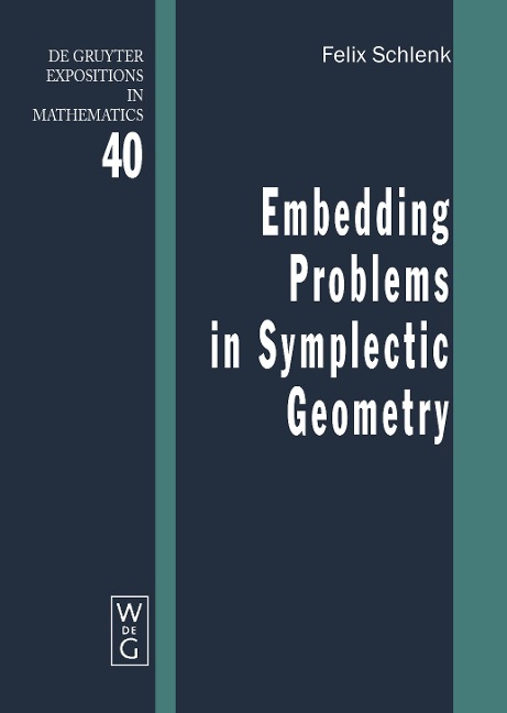 Embedding Problems in Symplectic Geometry