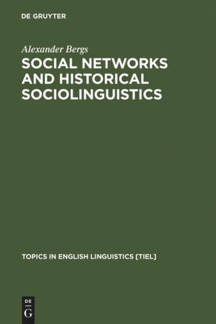 Social Networks and Historical Sociolinguistics: Studies in Morphosyntactic Variation in the Paston Letters (1421-1503)