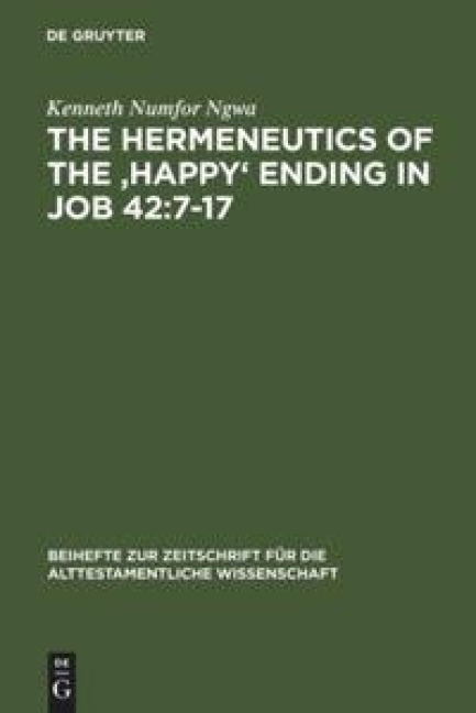 The Hermeneutics of the Happy Ending in Job 42:7-17
