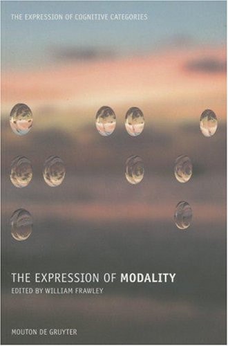 The Expression of Modality (Expression of Cognitive Categories [Ecc])