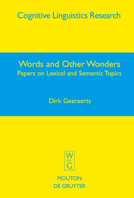 Words and Other Wonders: Papers on Lexical and Semantic Topics