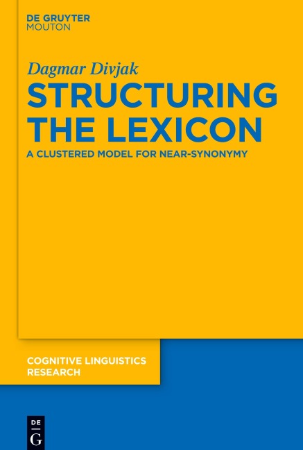 Structuring the Lexicon: A Clustered Model for Near-Synonymy