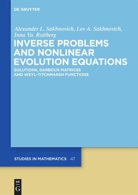 Inverse Problems and Nonlinear Evolution Equations: Solutions, Darboux Matrices and Weyl-Titchmarsh Functions