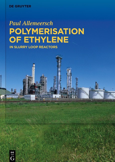Polymerisation of Ethylene: In Slurry Loop Reactors