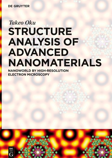 Structure Analysis of Advanced Nanomaterials: Nanoworld by High-Resolution Electron Microscopy