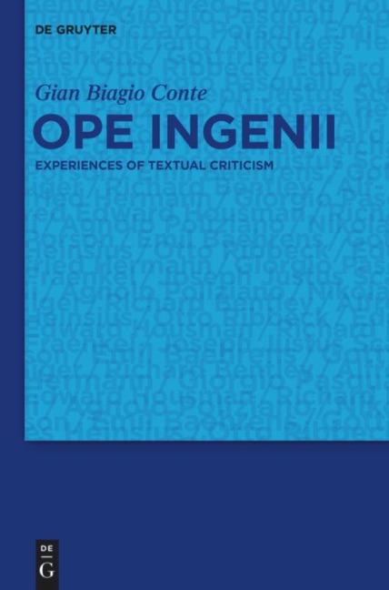 Ope ingenii: Experiences of Textual Criticism