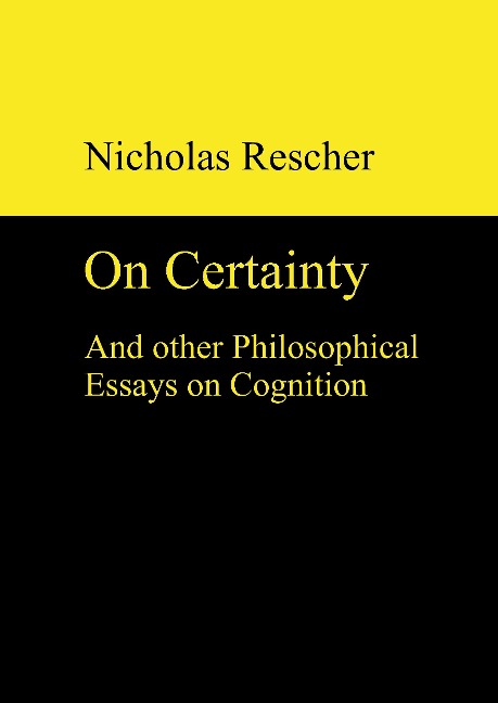 On certainty and other philosophical essays on cognition
