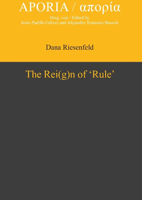 The Rei(g)n of Rule