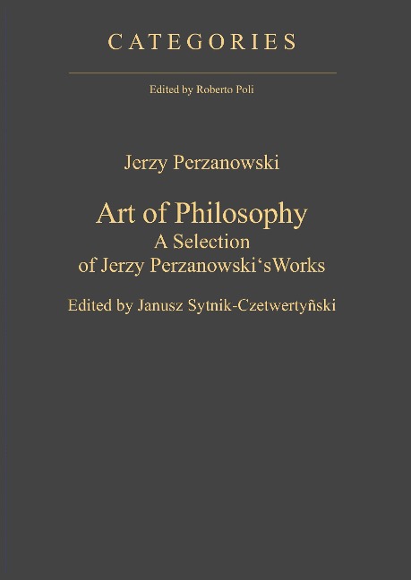Art of Philosophy: A Selection of Jerzy Perzanowskis Works