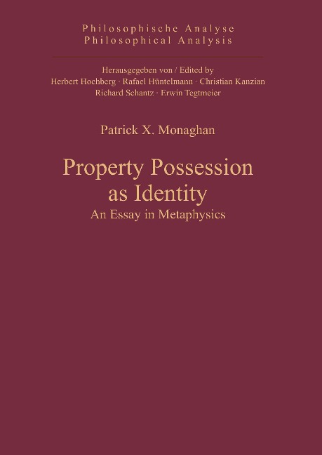 Property Possession as Identity: An Essay in Metaphysics