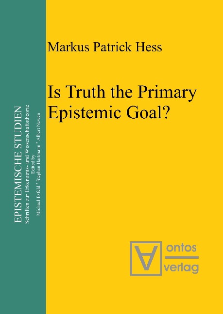 Is Truth the Primary Epistemic Goal?