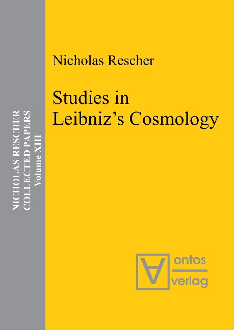 Studies in Leibnizs Cosmology