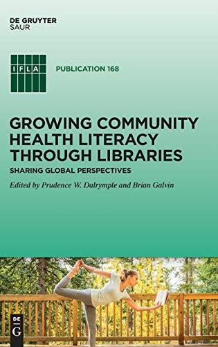 Growing Community Health Literacy Through Libraries Sharing Global Perspectives