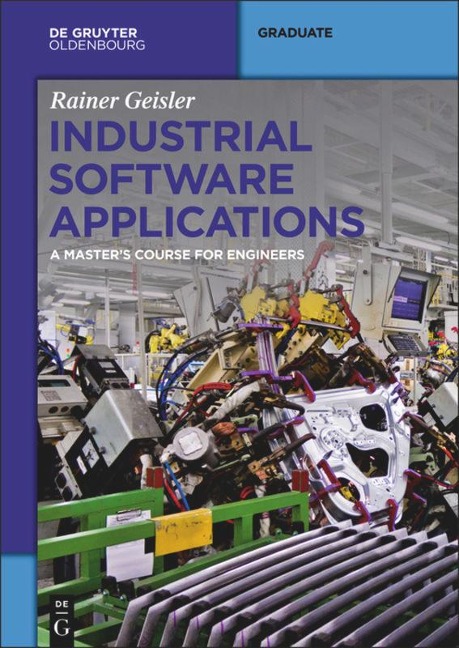 Industrial Software Applications: A Masters Course for Engineers