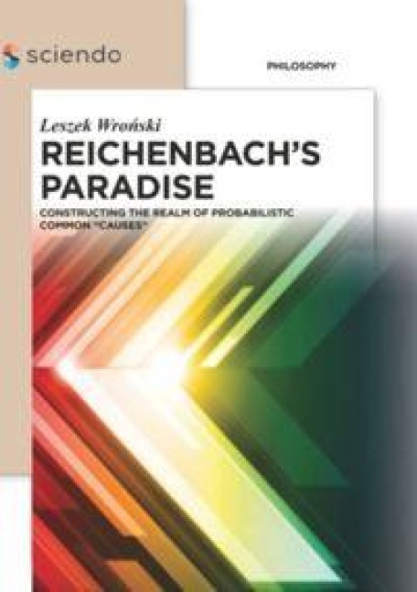 Reichenbachs Paradise: Constructing the Realm of Probabilstic Common Causes