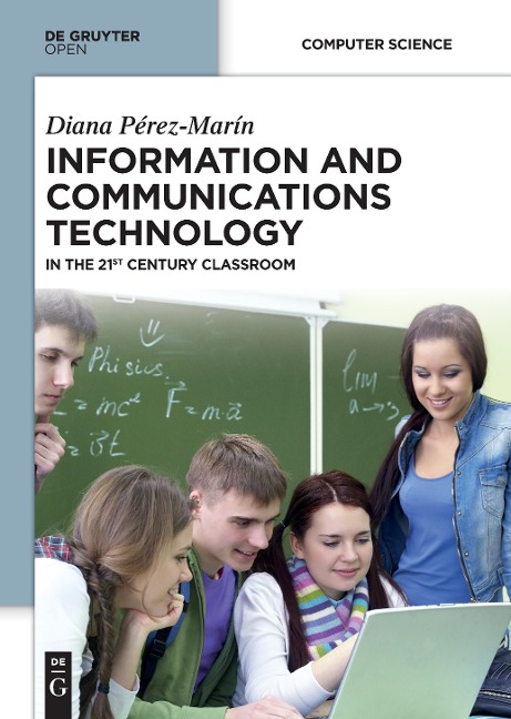 Information and Communications Technology: in the 21st Century Classroom