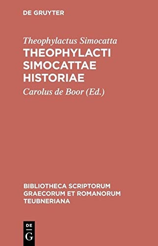 Theophylacti Simocattae Historiae