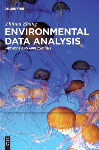 Environmental Data Analysis Methods and Applications