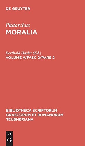 Moralia Volume V/Fasc 2/Pars 2