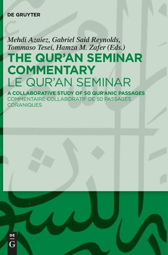 Qur'an Seminar Commentaire Collaboratif de 50 Passages Coraniques