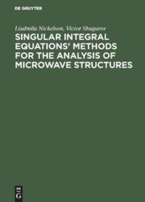 Singular Integral Equations Methods for the Analysis of Microwave Structures