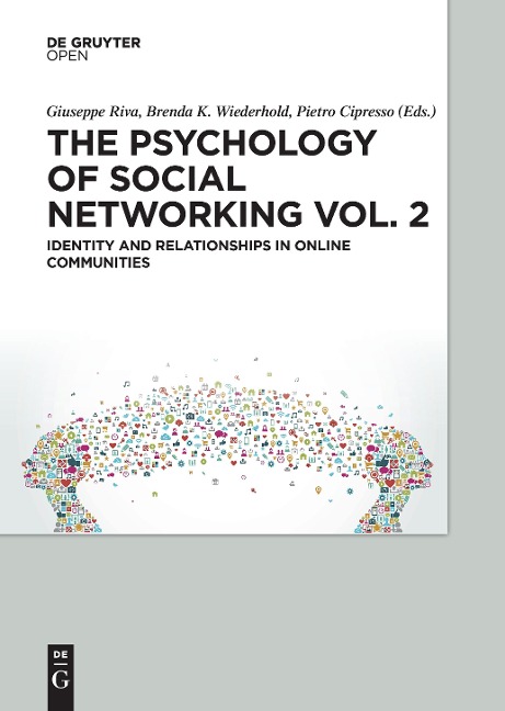 The Psychology of Social Networking Vol.2: Identity and Relationships in Online Communities