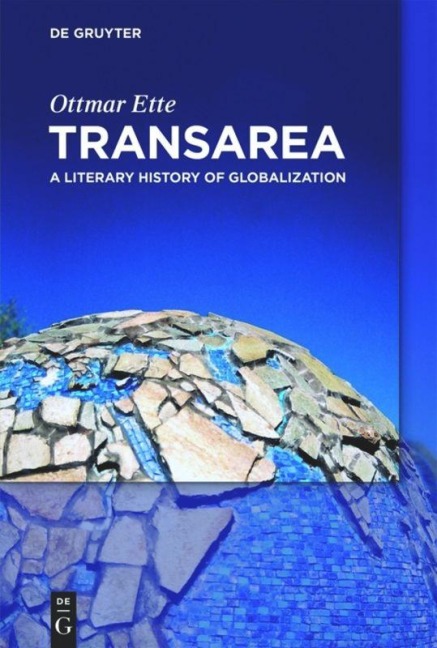 TransArea: A Literary History of Globalization