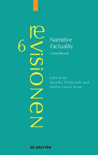 Narrative Factuality A Handbook