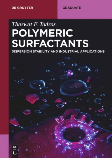 Polymeric Surfactants: Dispersion Stability and Industrial Applications