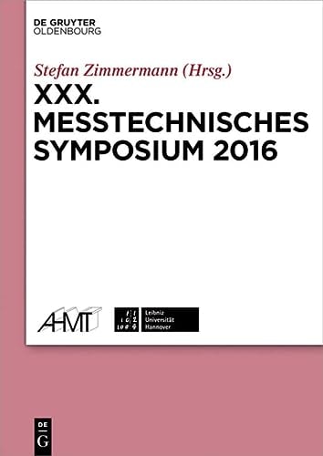 XXX. Messtechnisches Symposium